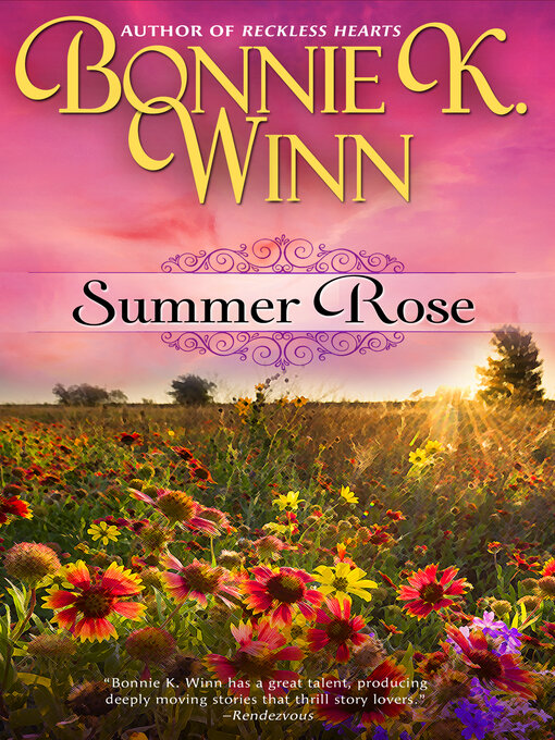 Title details for Summer Rose by Bonnie  K.  Winn - Available